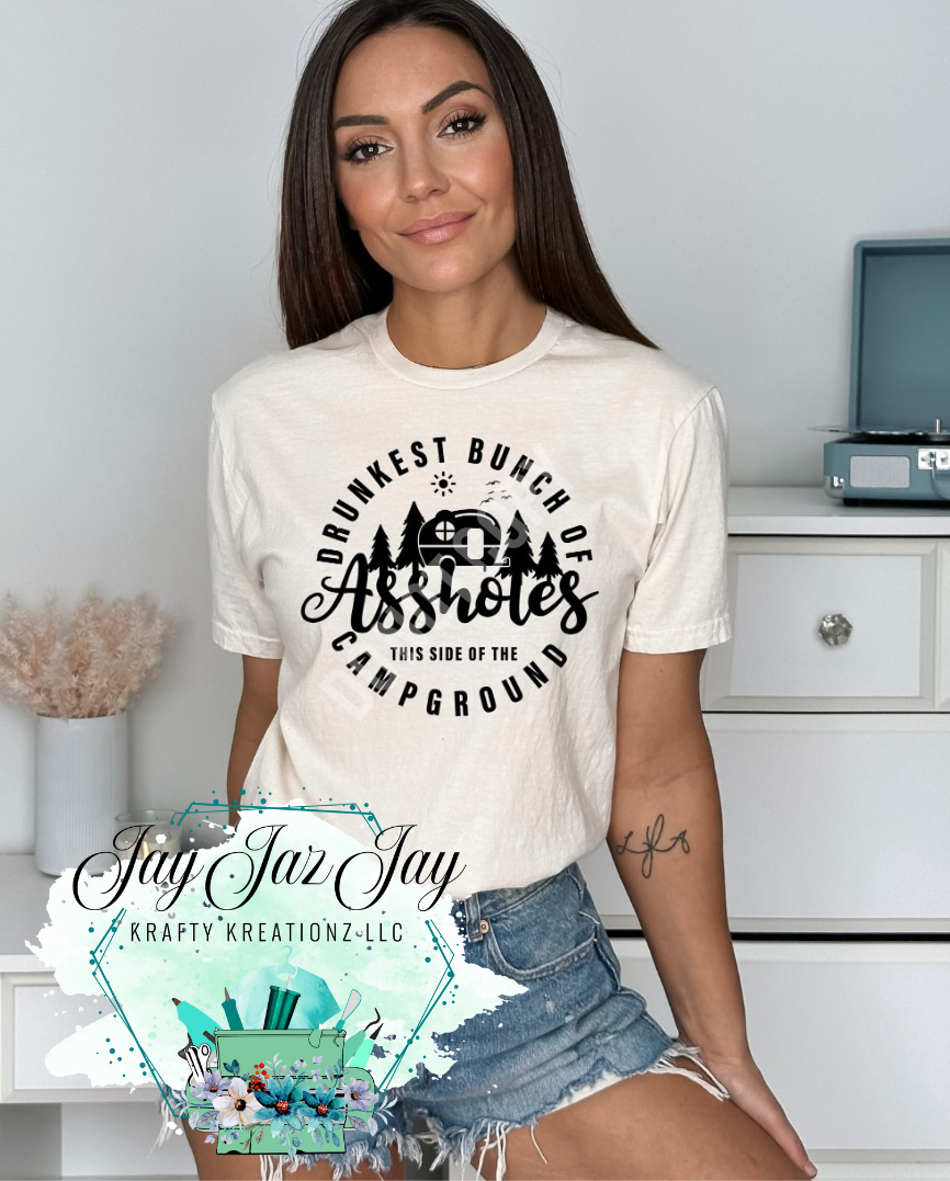 Drunkest Bunch Of Aholes T-Shirt