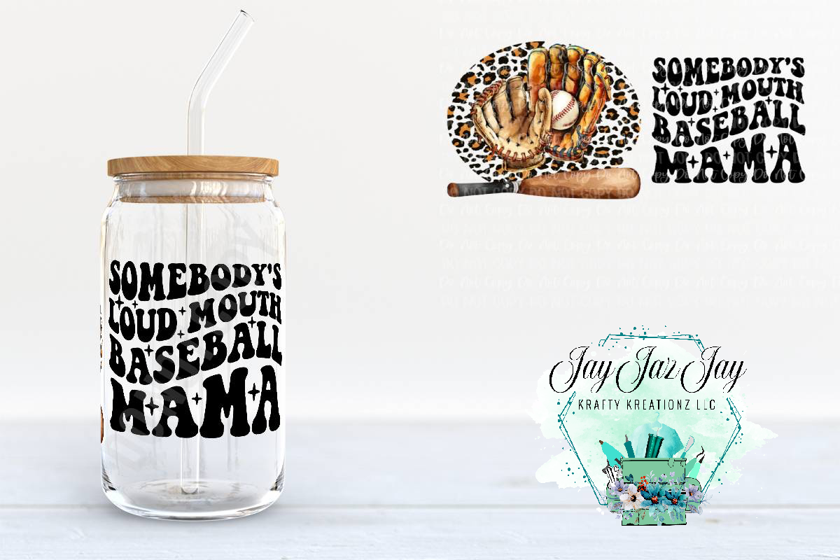 Loud Mouth Baseball Mama Cup