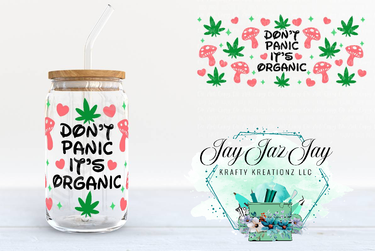 Don't Panic It's Organic Cup