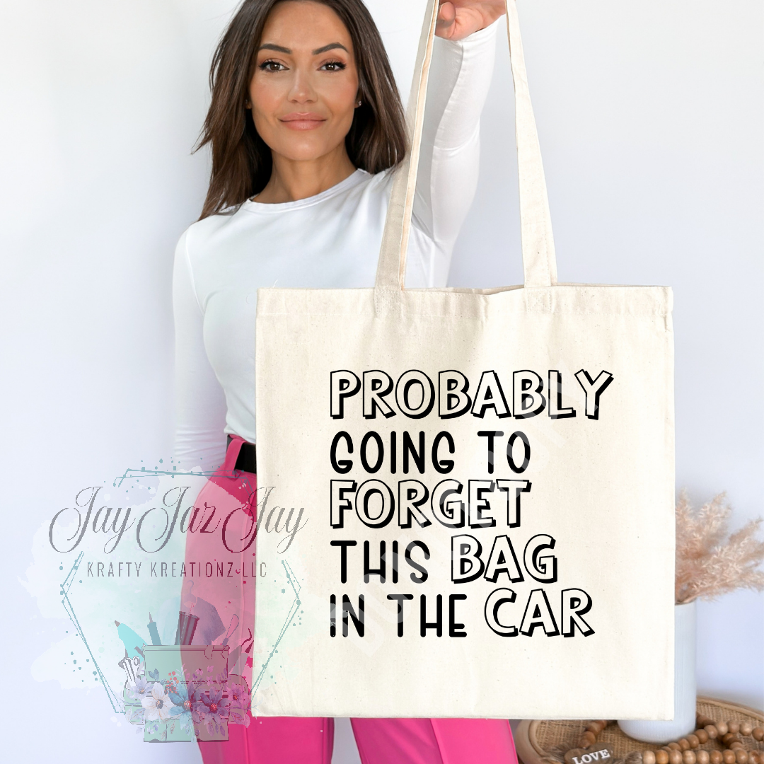 Forget This Tote Bag