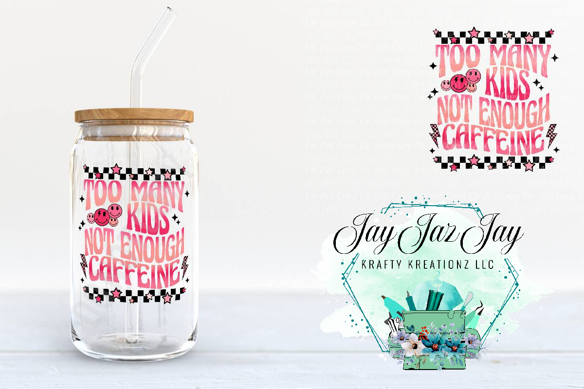 Too Many Kids Cup