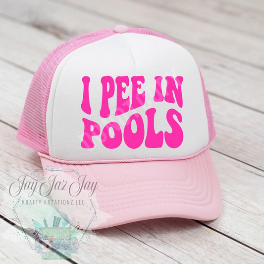 I Pee In Pools Hat