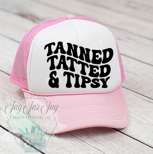 Tanned, Tatted, & Tipsy Hat